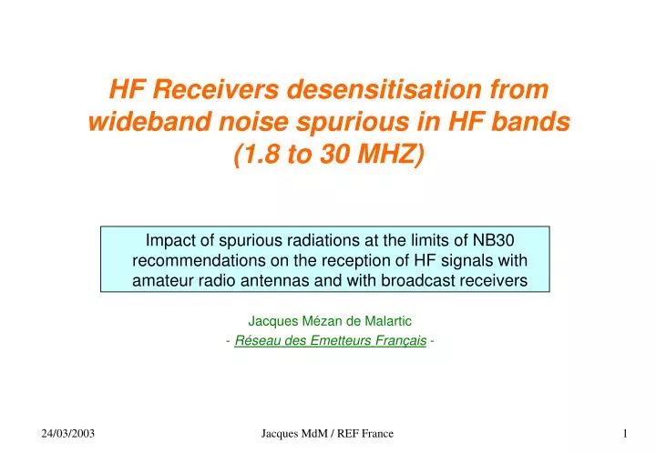hf receivers desensitisation from wideband noise spurious in hf bands 1 8 to 30 mhz