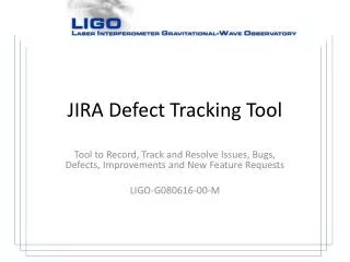 JIRA Defect Tracking Tool