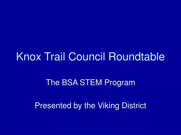 knox trail council roundtable