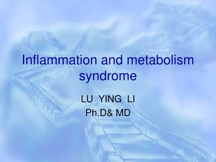 inflammation and metabolism syndrome