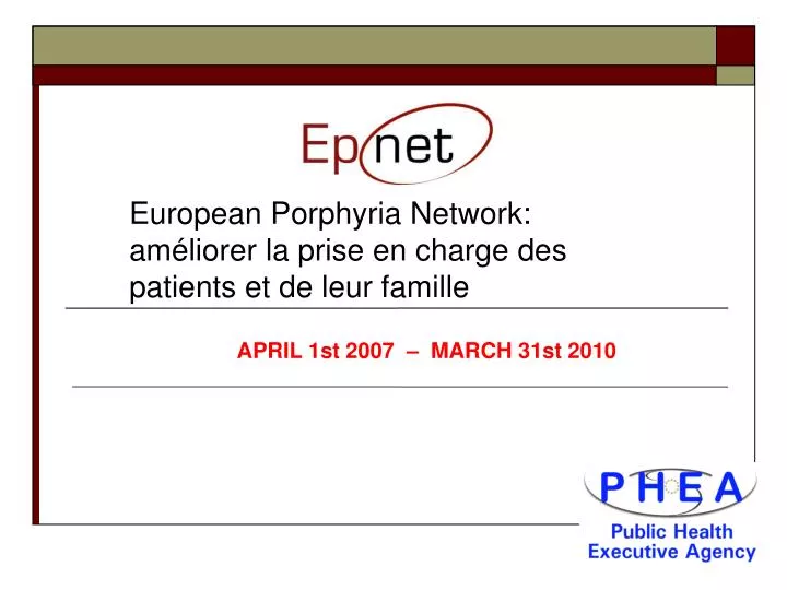 european porphyria network am liorer la prise en charge des patients et de leur famille