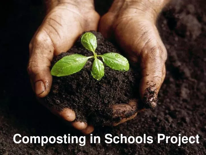 composting in schools project