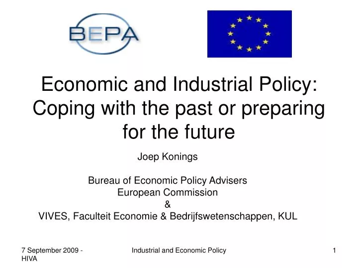 economic and industrial policy coping with the past or preparing for the future