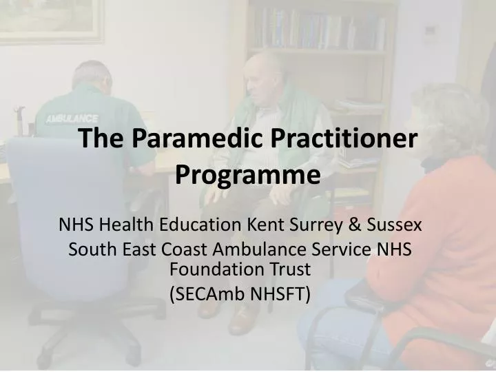 the paramedic practitioner programme