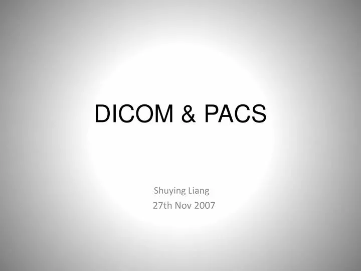 dicom pacs