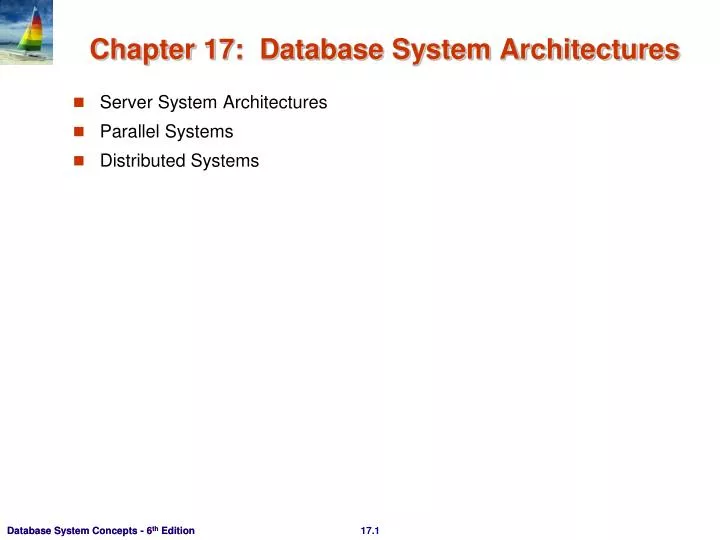 chapter 17 database system architectures