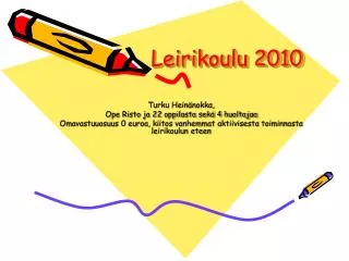 leirikoulu 2010