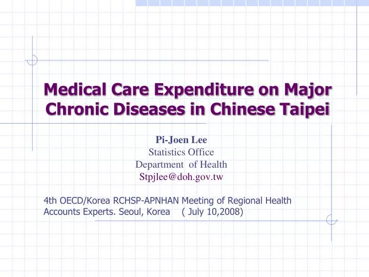 medical care expenditure on major chronic diseases in chinese taipei