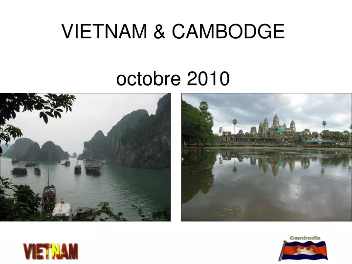 vietnam cambodge octobre 2010
