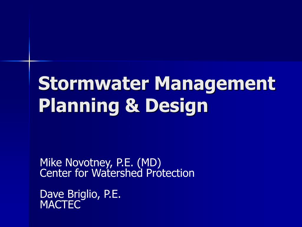 PPT - Stormwater Management Planning & Design PowerPoint Presentation ...