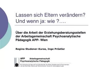 lassen sich eltern ver ndern und wenn ja wie
