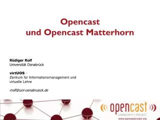 Opencast und Opencast Matterhorn