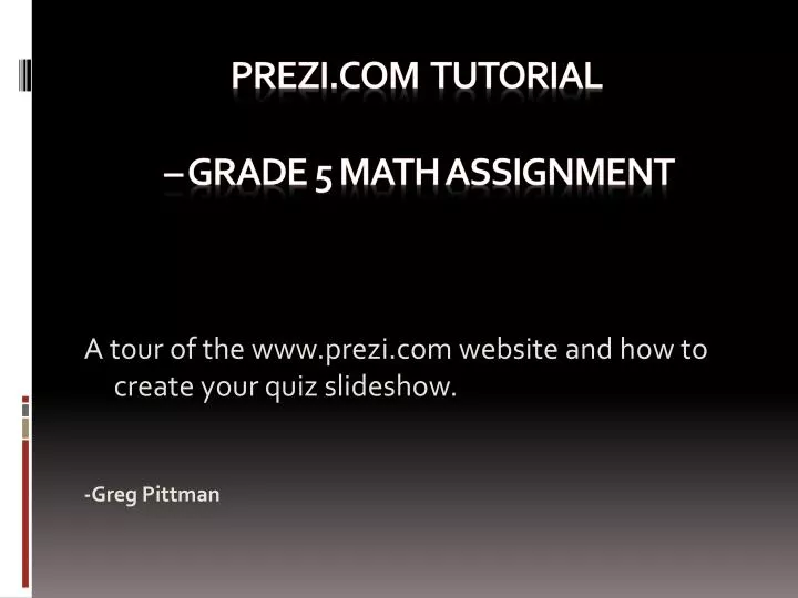 prezi com tutorial grade 5 math assignment