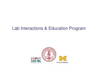 Lab Interactions &amp; Education Program