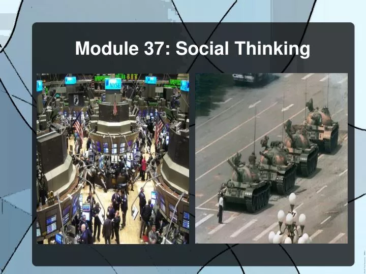module 37 social thinking