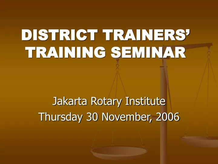 district trainers training seminar