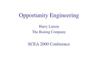 Opportunity Engineering