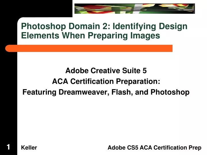 photoshop domain 2 identifying design elements when preparing images