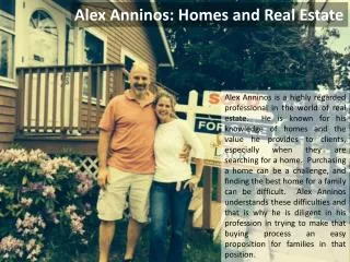 Alex Anninos - Homes and Real Estate