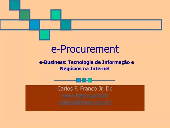 e procurement e business tecnologia de informa o e neg cios na internet