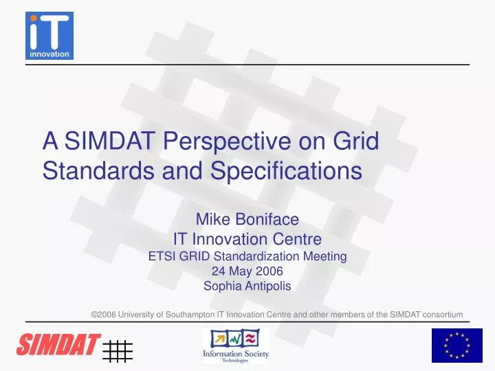 a simdat perspective on grid standards and specifications
