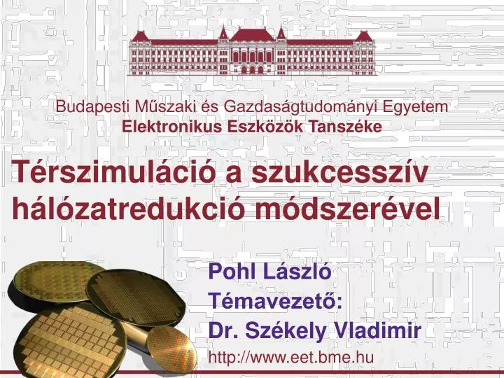 t rszimul ci a szukcessz v h l zatredukci m dszer vel