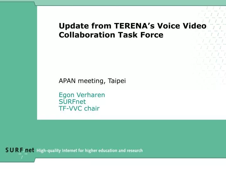 update from terena s voice video collaboration task force