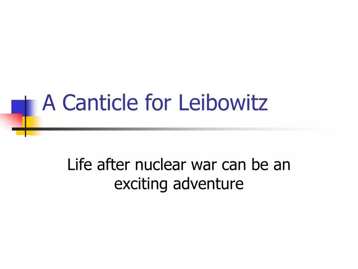a canticle for leibowitz