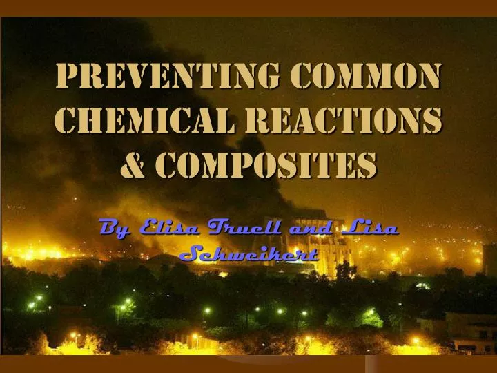preventing common chemical reactions composites