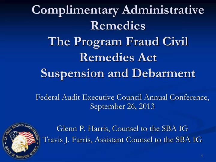 complimentary administrative remedies the program fraud civil remedies act suspension and debarment