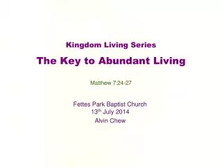 Kingdom Living Series The Key to Abundant Living