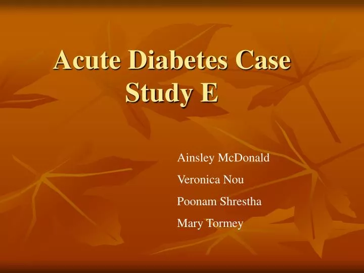 acute diabetes case study e