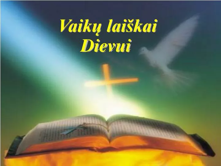 vaik lai kai dievui