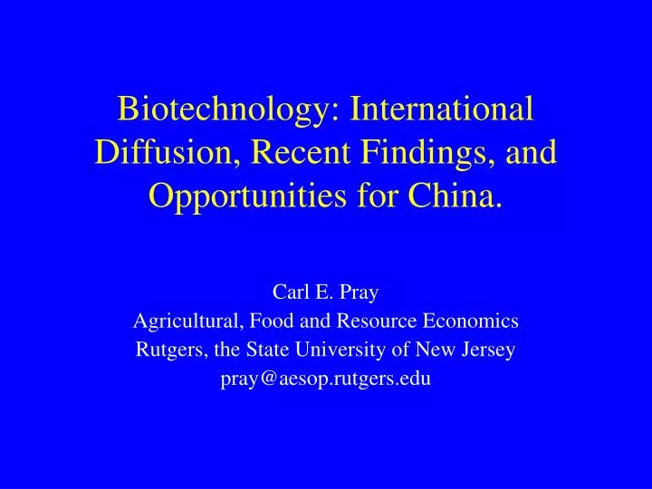 biotechnology international diffusion recent findings and opportunities for china