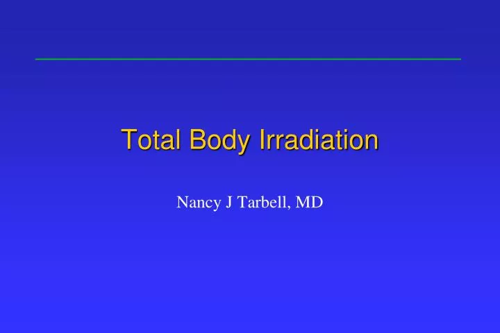 total body irradiation