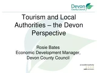 Tourism and Local Authorities – the Devon Perspective