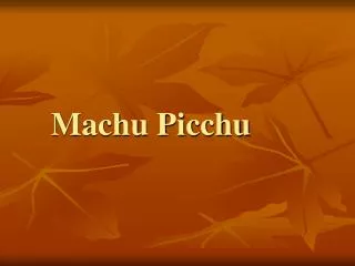 machu picchu