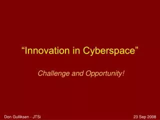 “Innovation in Cyberspace”