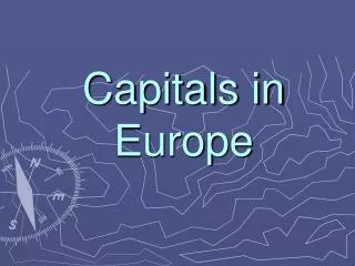 Capitals in Europe