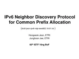 IPv6 Neighbor Discovery Protocol for Common Prefix Allocation