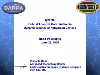 Prasanta Bose Advanced Technology Center Lockheed Martin Space Systems Company Palo Alto, CA