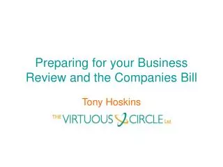 Preparing for your Business Review and the Companies Bill