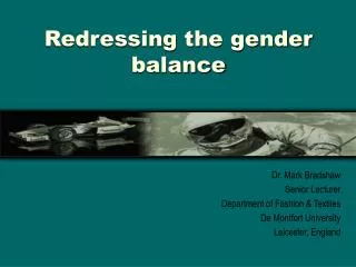 Redressing the gender balance