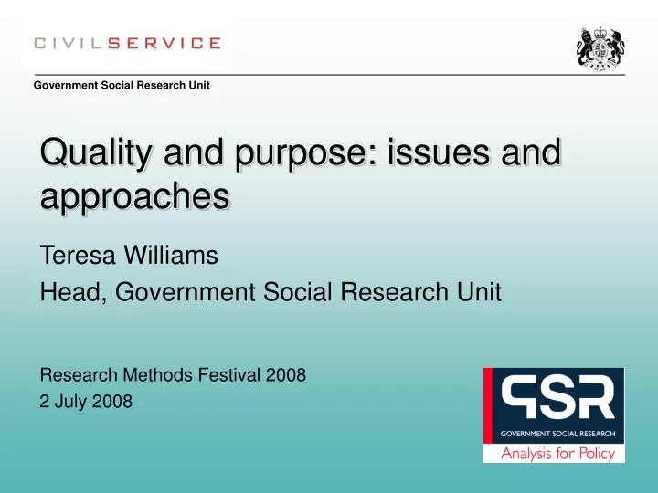 quality and purpose issues and approaches