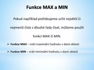 Funkce MAX a MIN