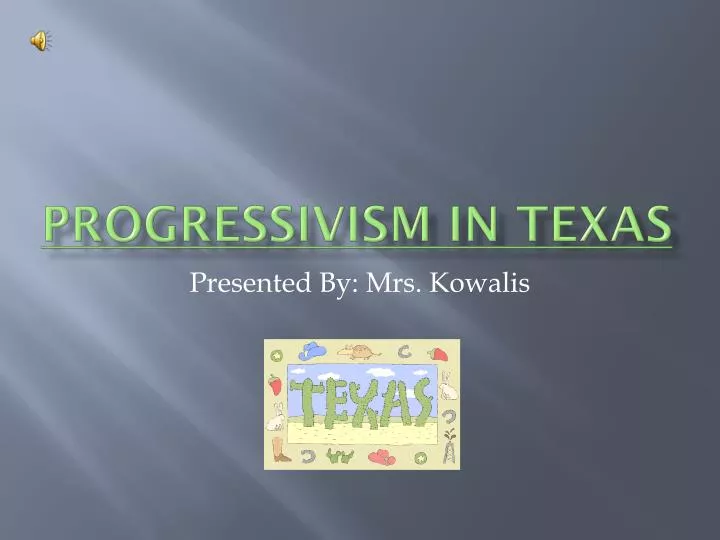 progressivism in texas