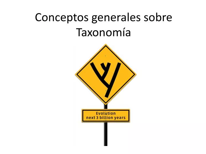 conceptos generales sobre taxonom a