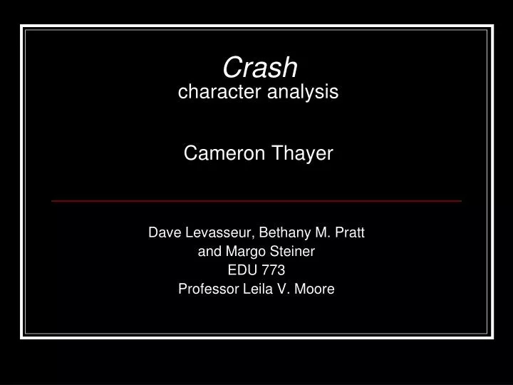 crash character analysis cameron thayer