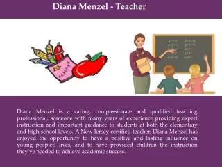Diana Menzel - Teacher