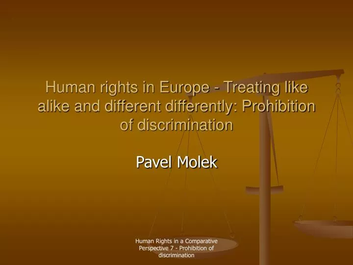 human rights in europe treating like alike and different differently prohibition of discrimination